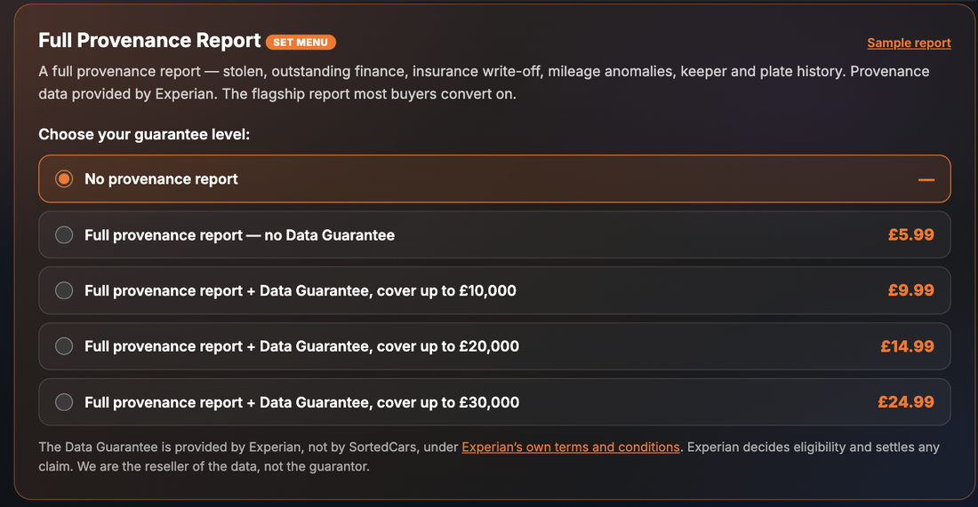 The Full Provenance Report set-menu card on the SortedCars Paid Check page, showing the no-guarantee option at £5.99 and three Data Guarantee cover levels at £9.99, £14.99 and £24.99, with a footnote that the Data Guarantee is provided by Experian